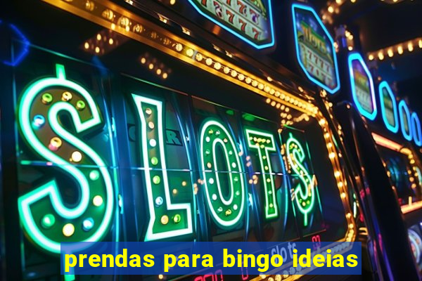 prendas para bingo ideias